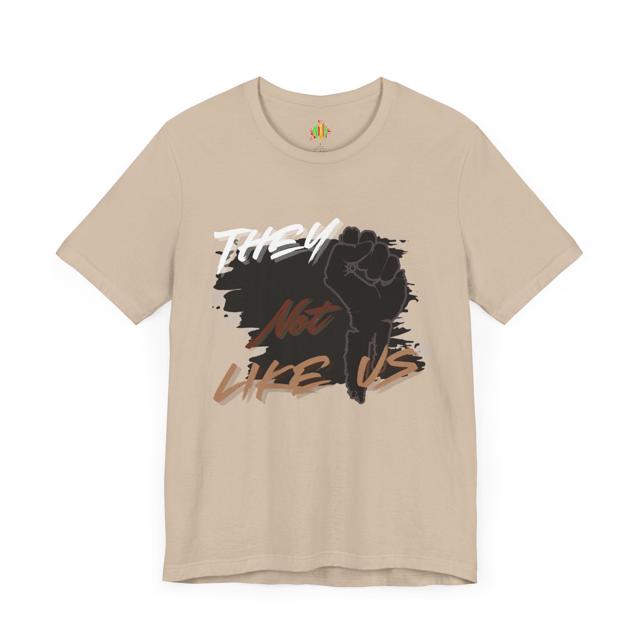 Empowering Unisex Jersey Tee - 'They Not Like Us' Statement Shirt